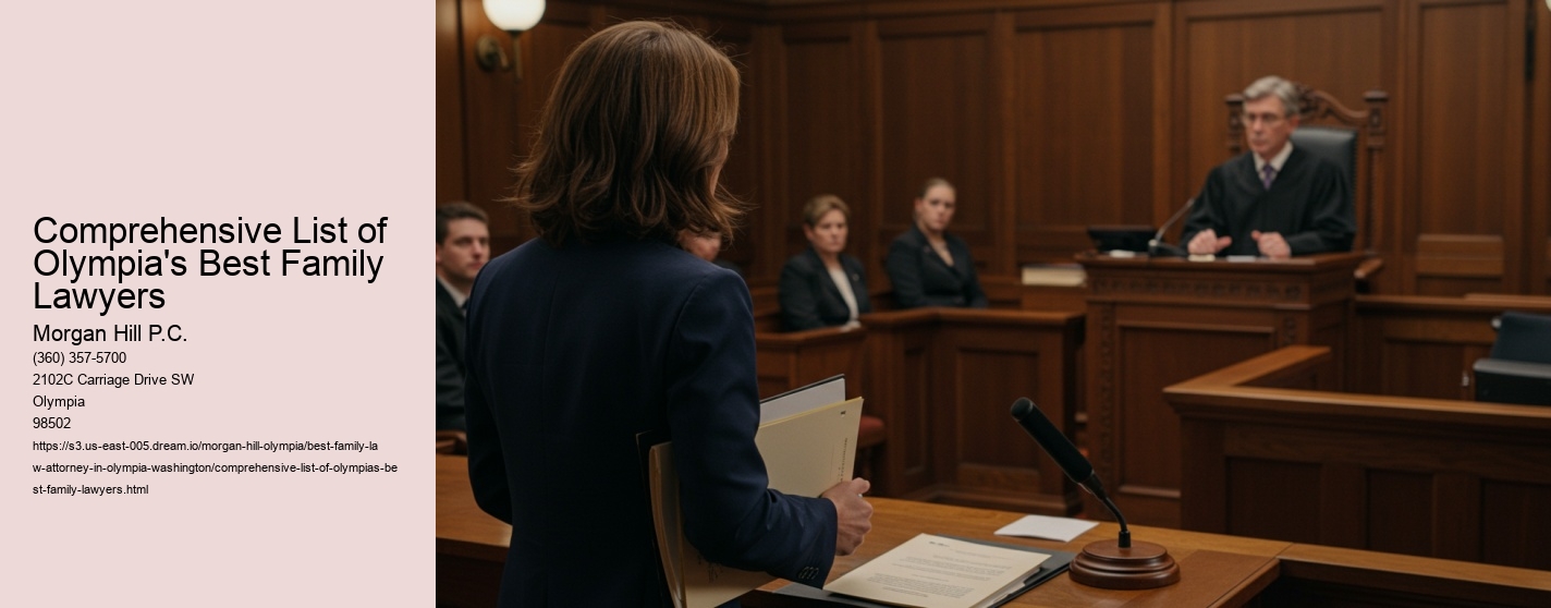 Comprehensive List of Olympia's Best Family Lawyers